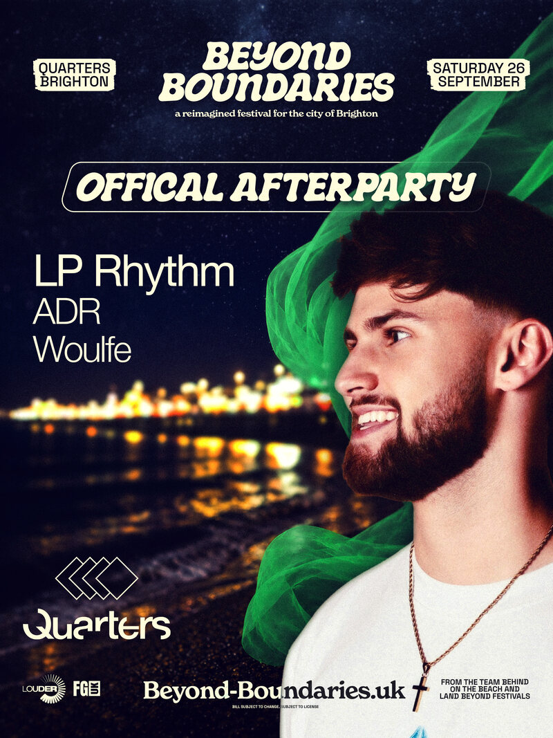 Beyond Boundaries official afterparty poster for Quarters, Brighton, with LP Rhythm